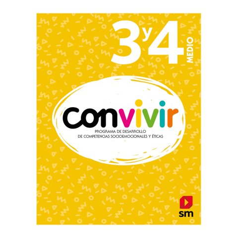 Ediciones Sm - Texto Bitácora Del Estudiante. Convivir 3 Y 4 Medio /085