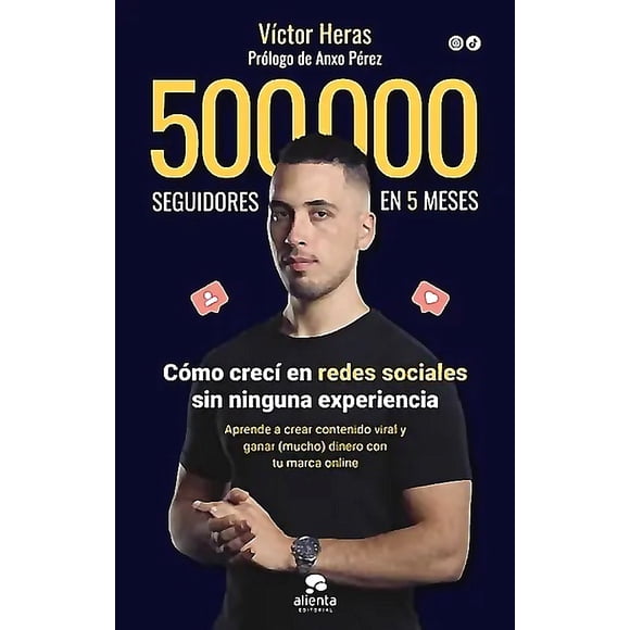 Libro 500.000 seguidores en 5 meses - Víctor Heras