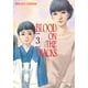 thumbnail image 1 of Manga Blood On The Tracks 03, 1 of 2