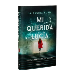 Península - Libro Mi Querida Lucía - La Vecina Rubia