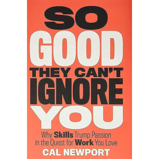 Libro tan bueno que no pueden ignorarte: Por qué las habilidades triunfan sobre la pasión