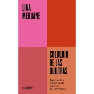 Debate - Libro Coloquio De Las Quiltras