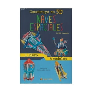 El Gato De Hojalata - Libro Construyendo En 3D Naves |