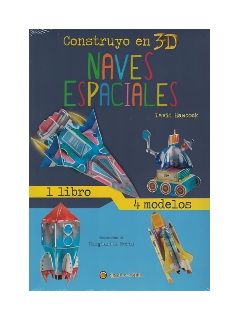 El Gato De Hojalata - Libro Construyendo En 3D Naves