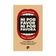 thumbnail image 1 of Libro Ni Por Favor Ni Por Favora - Maria Martin Barranco, 1 of 2