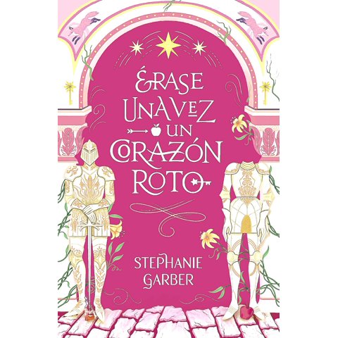 Books4Pocket - Libro Érase Una Vez Un Corazón Roto -Garber, Stephanie