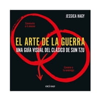 Océano - Libro El Arte De La Guerra. Una Guía Visual Del Clásico De Sun Tzu - Jessica Hagy