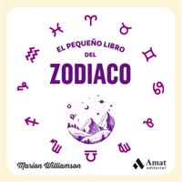 Amat Editorial - El Pequeño Libro Del Zodiaco