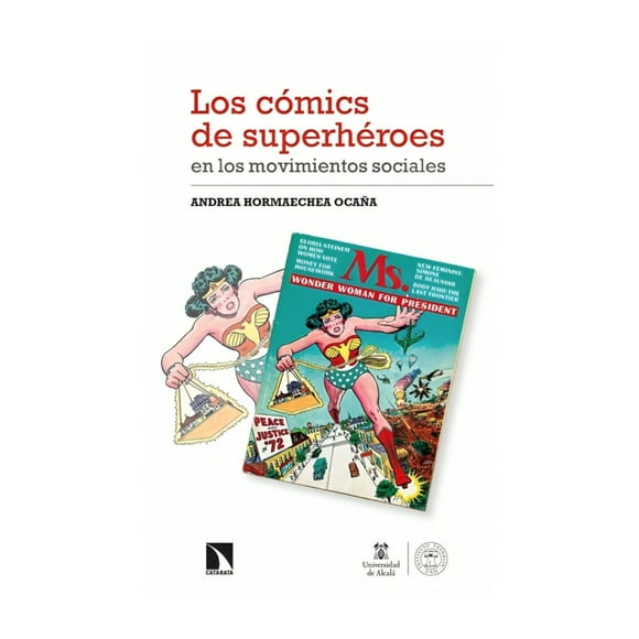 LOS COMICS DE SUPERHEROES EN LOS MOVIMIENTOS SOCIALES - AND
