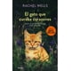 thumbnail image 1 of Libro El Gato Que Curaba Corazones - Rachel Wells, 1 of 2