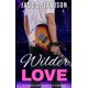 thumbnail image 1 of Libro Majosta Wilder Love: Romance de Rockstar, 1 of 1