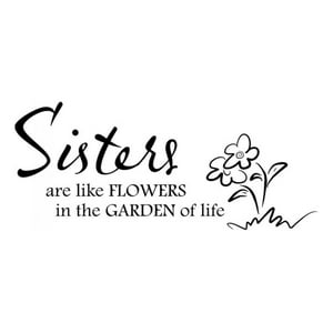 Rienda Libre Graphics - Decomural Sisters Are Like Flowers Family Ws-17694
