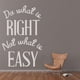 thumbnail image 2 of Decomural Do What Is Right Inspirational WS-41500, 2 of 2