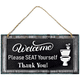 thumbnail image 1 of Funny Bathroom Sign - Welcome, Please Seat Yourself - Perfect Bathroom Decor and Picture for a Laugh, 1 of 4
