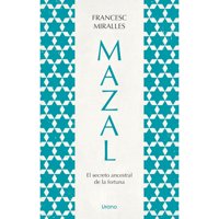 Ediciones Urano - Libro Mazal.El Secreto Ancestral De La Fortuna