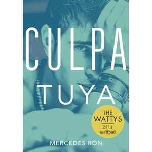 Montena - Libro Culpa Tuya (Culpables 2)