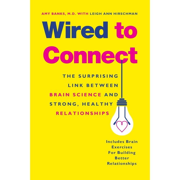 Libro Wired to Connect: La conexión entre la ciencia del cerebro y las relaciones