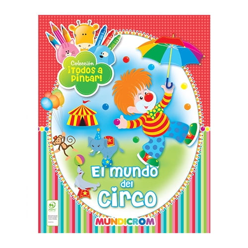 El Mundo Del Circo
