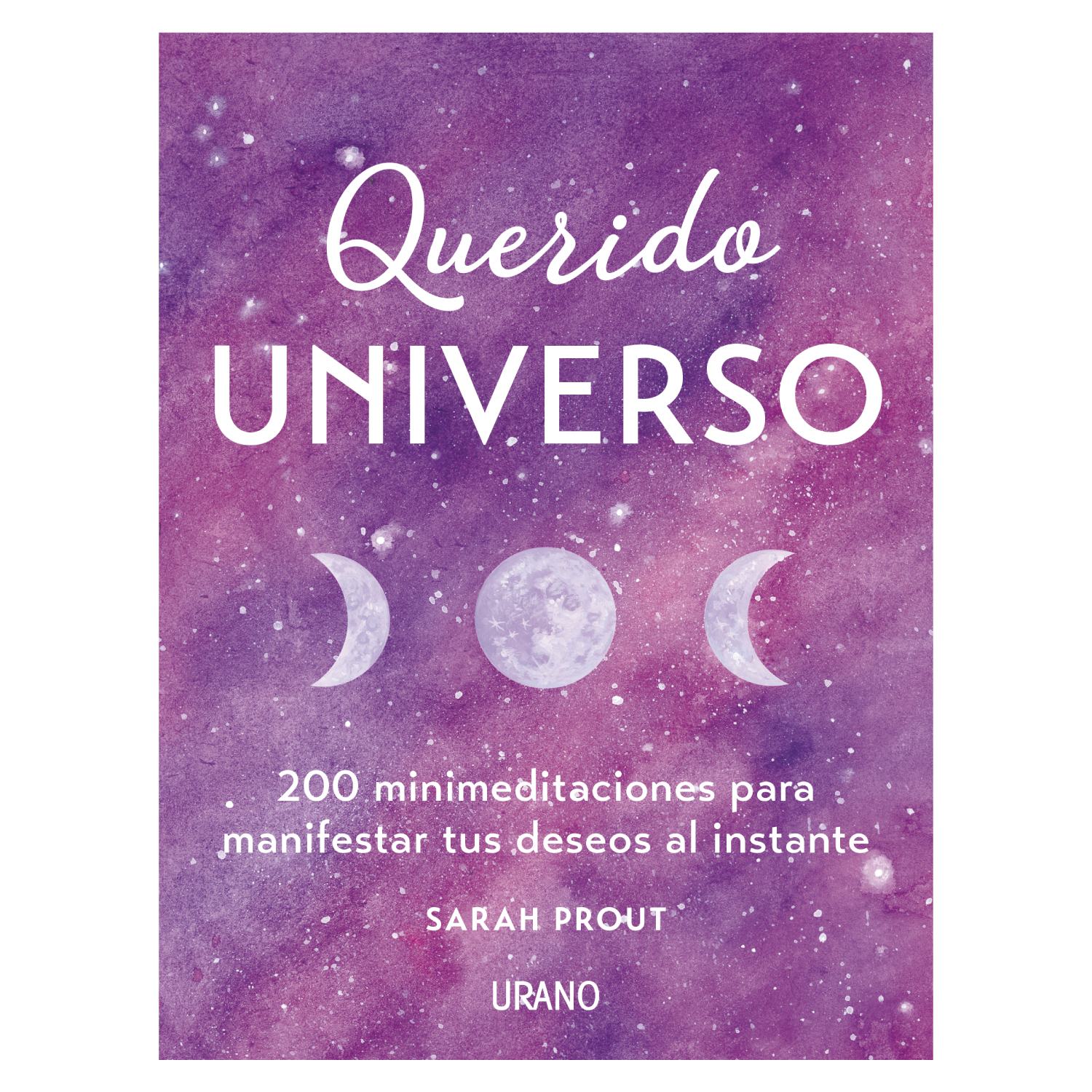 Ediciones Urano - Libro Querido Universo