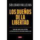 thumbnail image 2 of LIBRO Los Dueños De La Libertad, 2 of 3