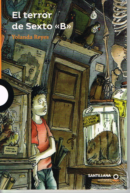 Santillana Infantil - El Terror De Sexto B