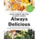 thumbnail image 1 of Libro "Always Delicious" de Grand Central Publishing, 1 of 1