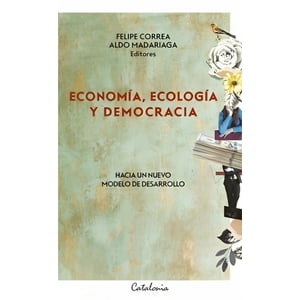 Catalonia - Economía, Ecología Y Democracia