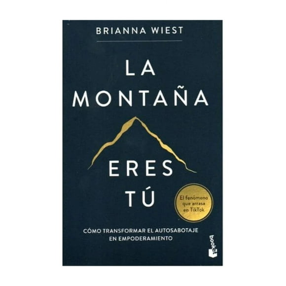 Libro La Montaña Eres Tú Briana West
