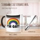 thumbnail image 2 of Taza Heat Change Straws con diseño de arcoíris con la letra «I'm Gay», 2 of 8