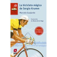 Sm - Libro La Bicicleta Mágica De Sergio Krumm (Proyecto Loran)