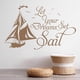 thumbnail image 2 of Decomural Dreams Set Sail Inspirational WS-40811, 2 of 2
