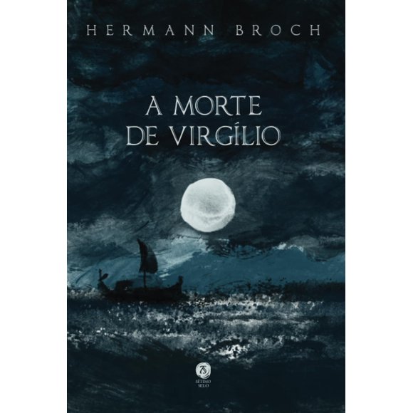 Libro Sétimo Selo – A Morte de Virgílio (Portugués)