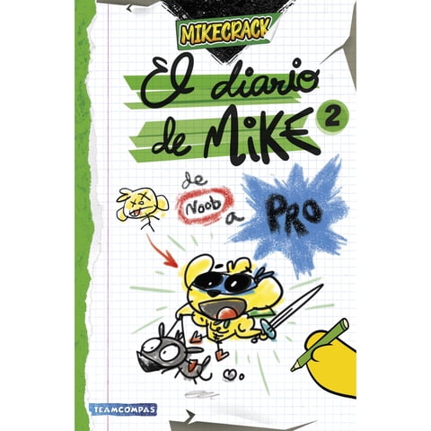 Martinez Roca - Libro El Diario De Mike 2. De Noob A Pro