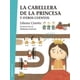 thumbnail image 1 of La Cabellera De La Princesa Y Otros Cuentos, 1 of 2