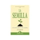 thumbnail image 2 of La semilla, 2 of 3