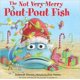thumbnail image 1 of Scholastic – El Pez Pout-Pout No Muy Feliz, 1 of 2
