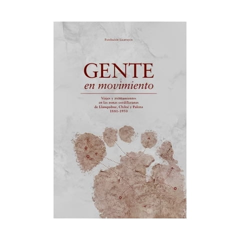 Fce Chile - Libro Gente En Movimiento /650