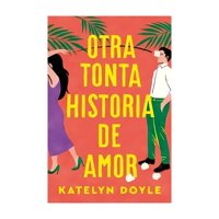 Titania - Libro Otra Tonta Historia De Amor Katelyn Doyle