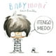 thumbnail image 1 of Babymoni. ¡Tengo Miedo!, 1 of 2