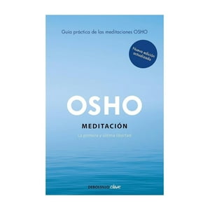 Debols!Llo - Meditación (Edición Ampliada Con Más De 80 Meditaciones Osh