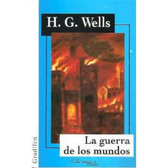 La g u e r r a De Dos Mundos