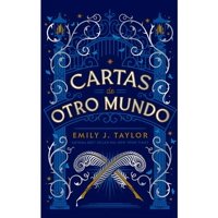 Ediciones Urano - Cartas De Otro Mundo - Emily J. Taylor