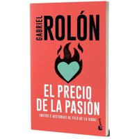 Booket - Libro El Precio De La Pasión - Gabriel Rolón