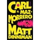thumbnail image 1 of Libro Carl El Mazmorrero - Dinniman, Matt, 1 of 2