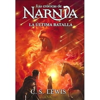 Harper Collins - Libro La Ultima Batalla - C.S. Lewis
