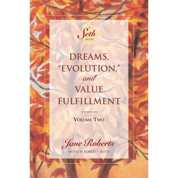 Hay House – Sueños, Evolución y Cumplimiento de Valores, Vol. 2 (Libro de Seth)