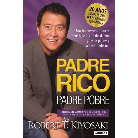 Libro Aguilar Padre Rico, Padre Pobre (Padre rico, padre pobre)
