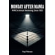 thumbnail image 1 of Libro publicado de forma independiente Monday After Mania WWE 1993, 1 of 1