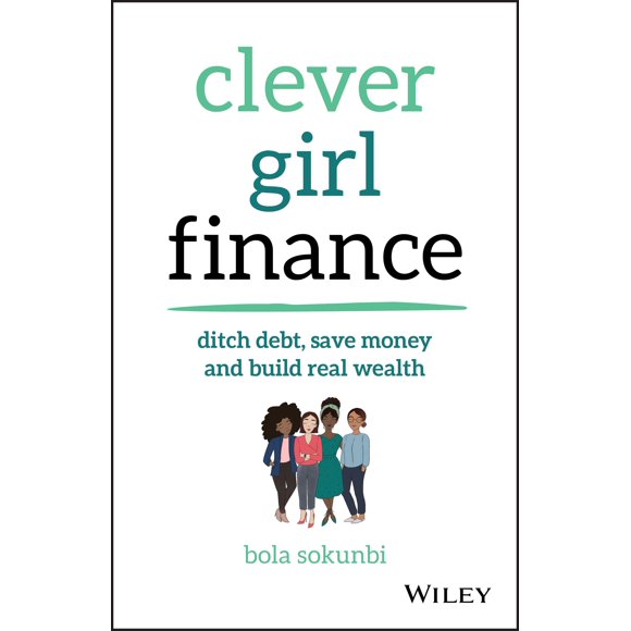 Libro Clever Girl Finance: Elimine las deudas, ahorre dinero y genere riqueza