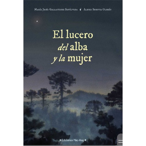 LIBRO El Lucero Del Alba Y La Mujer